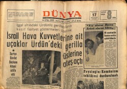 Dünya Gazetesi 17 Mart 1969 - İsrail Hava Kuvvetleri Ürdünü Bombaladı GZ61153 - 1