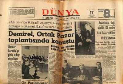 Dünya Gazetesi 17 Mayıs 1967 - Demirel , Ortak Pazar Toplantısında Konuştu GZ80581 - 1