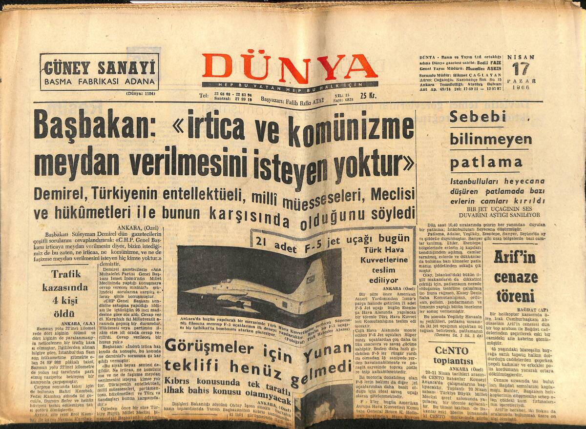 Dünya Gazetesi 17 Nisan 1966 - Menderes'in Resim Ve Sözlerini Yayınlayan Gazete İçin Önerge - Türkeş: Atom Çağrısına Sıçrayış Yapalım GZ148201 - 1