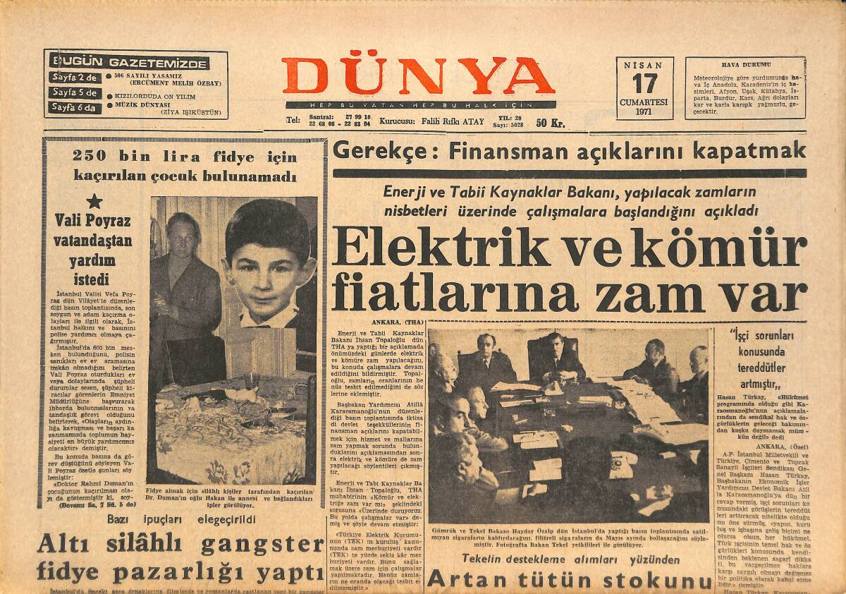 Dünya Gazetesi 17 Nisan 1971 - Pakistan'da Ordu Duruma Hakim Oluyor - Adaylar , Kar Yüzünden Uludağ'a Çıkamadılar GZ143450 - 1