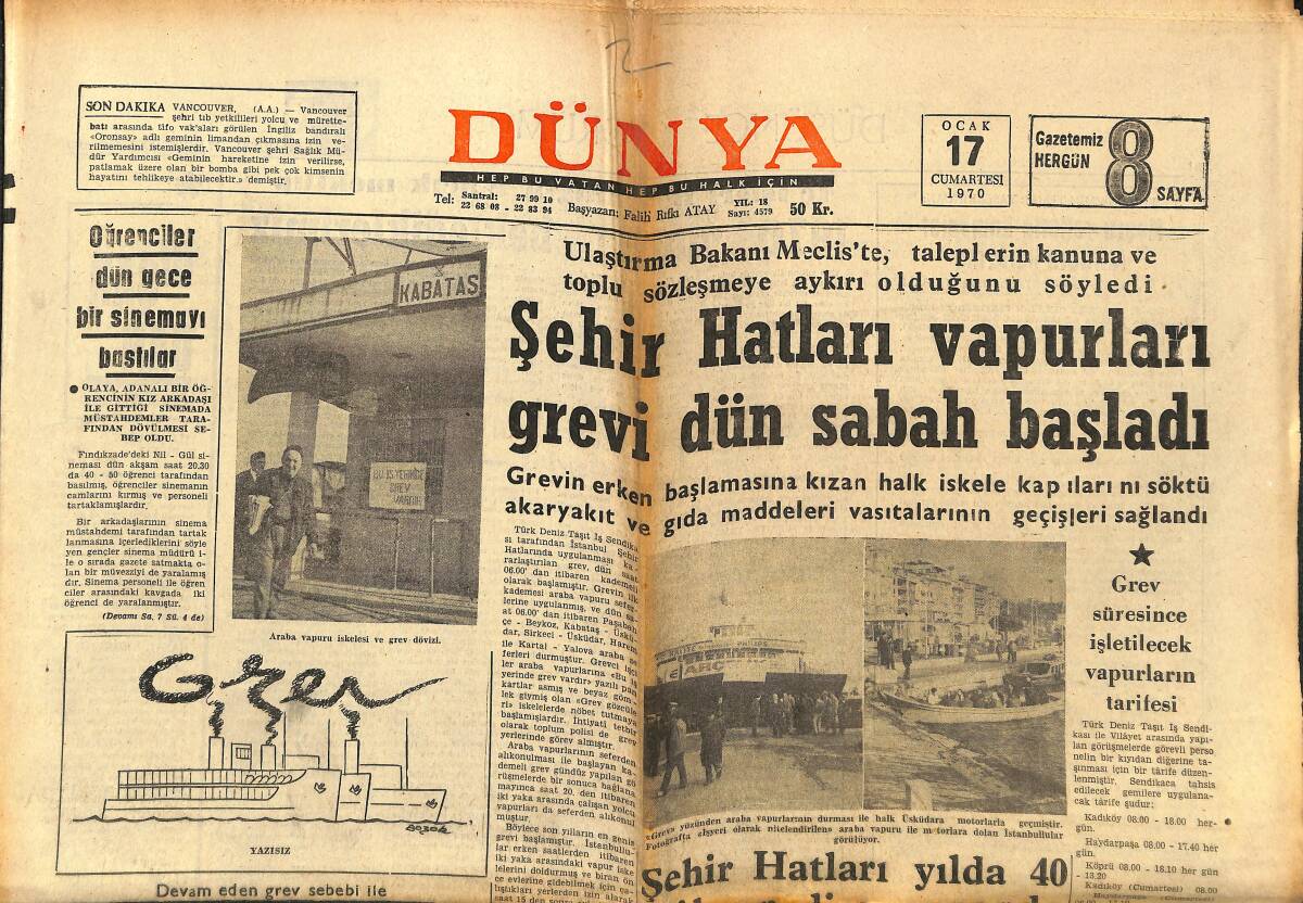 Dünya Gazetesi 17 Ocak 1970 - Şehir Hatları Vapurları Grevi Dün Sabah Başladı - Tağmaç'ın Çocuklarının Bildiri İle İlgisi Yok GZ148283 - 1