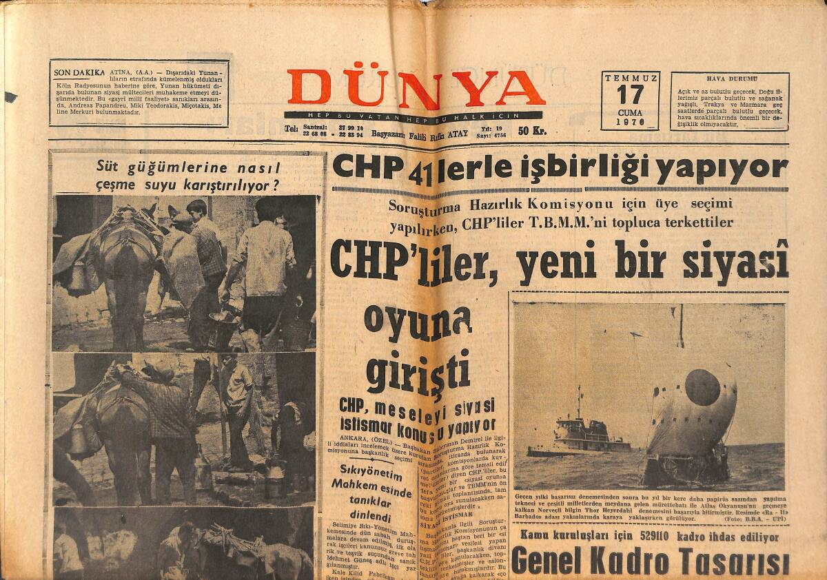 Dünya Gazetesi 17 Temmuz 1970 - İnönü'ye Açık Mektup - Eskişehirspor, Real Madrid Gibi Dev Bir Kadro Kurdu GZ152400 - 1