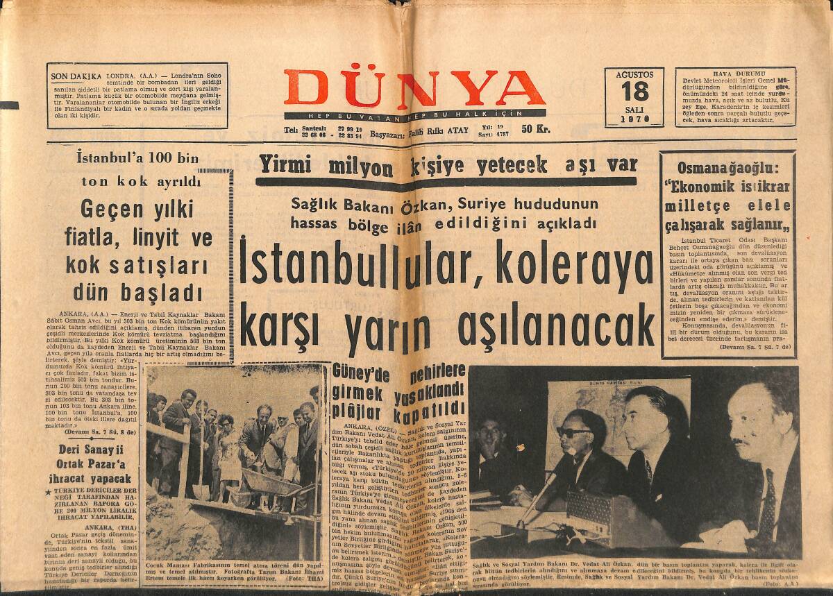Dünya Gazetesi 18 Ağustos 1970 - İstanbullular, Koleraya Karşı Yarın Aşılanacak - Hamdi Ayvalı: Şimdi Biz Hesap Soracağız GZ151022 - 1