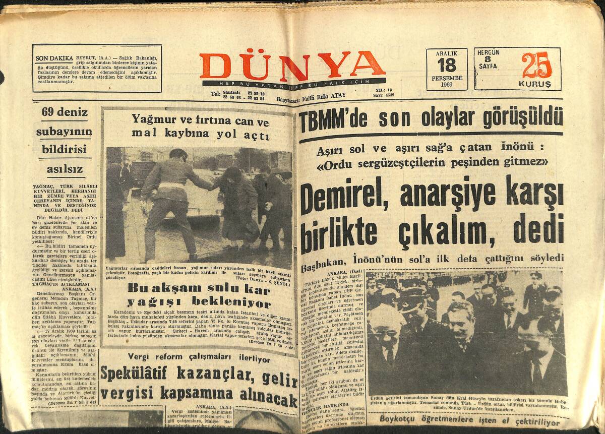 Dünya Gazetesi 18 Aralık 1969 - Demirel, Anarşiye Karşı Birlikte Çıkalım, Dedi - Metin Oktay, Avrupa Tekaütler Karmasına Davet Edildi GZ150960 - 1