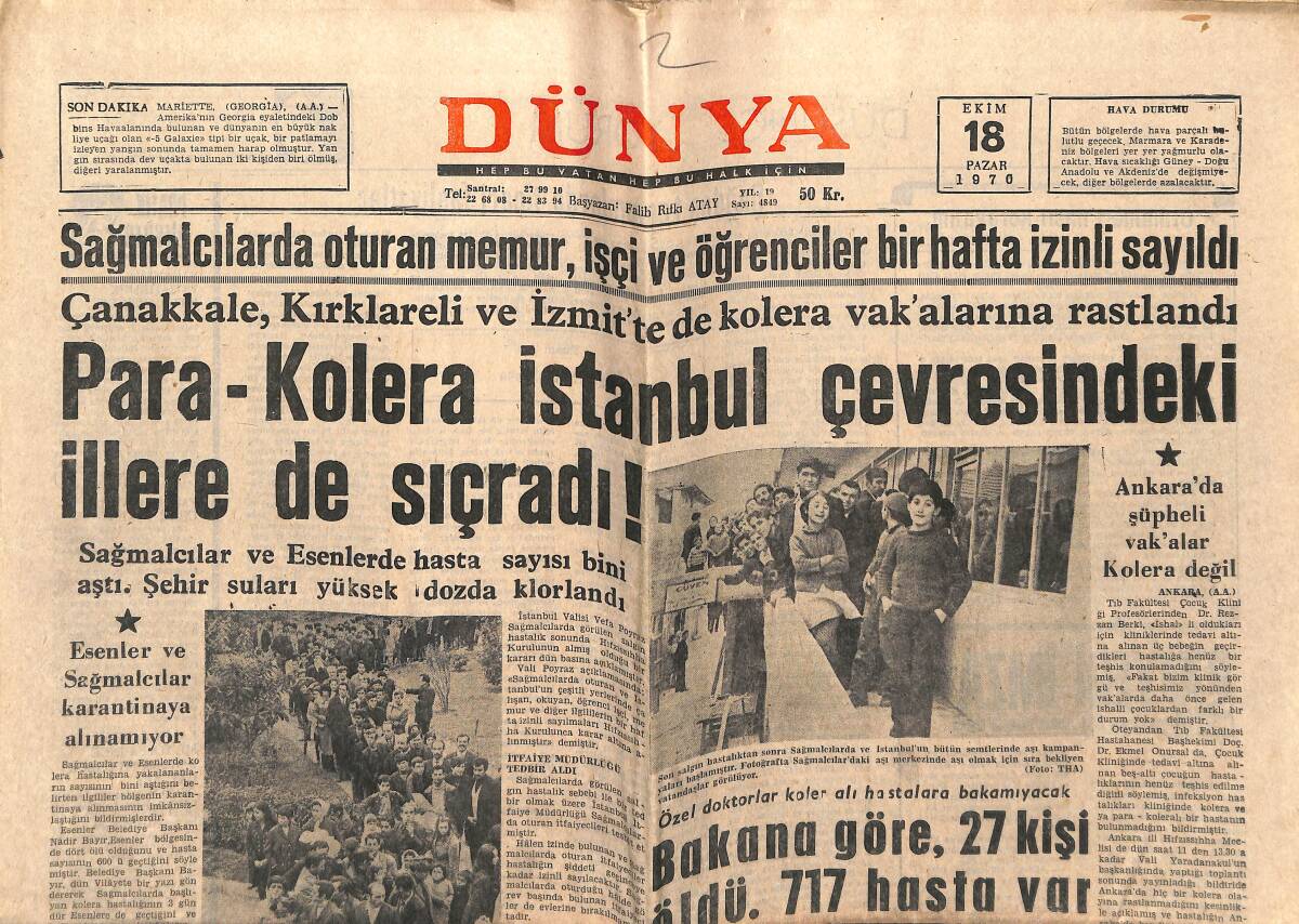 Dünya Gazetesi 18 Ekim 1970 - Para-Kolera İstanbul Çevresindeki İllere De Sıçradı - Esenler Ve Sağmalcılar Karantinaya Alınamıyor GZ151051 - 1