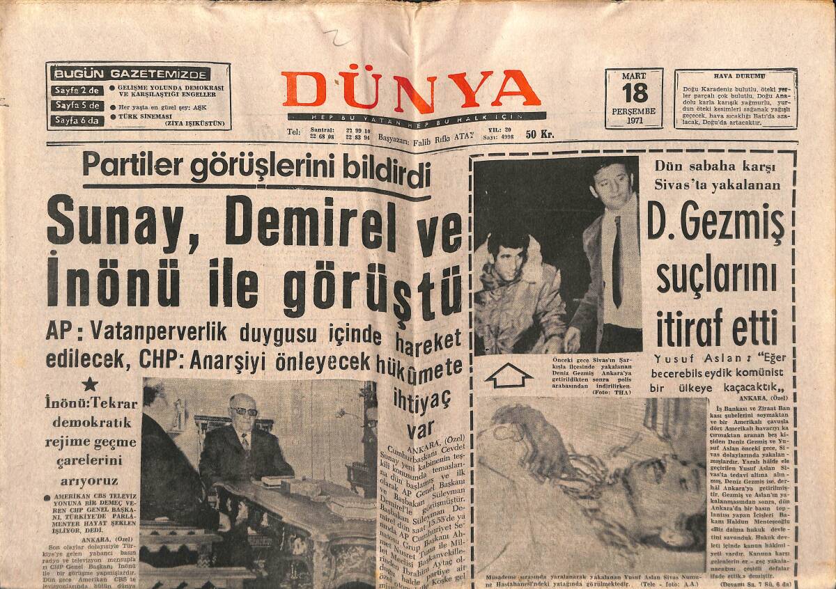 Dünya Gazetesi 18 Mart 1971 - Deniz Gezmiş Suçlarını İtiraf Etti - Muhterem Nur Yeni Aşka Tutuldu - Mine Soley: Soyunmak Hoşuma Gidiyor GZ151055 - 1