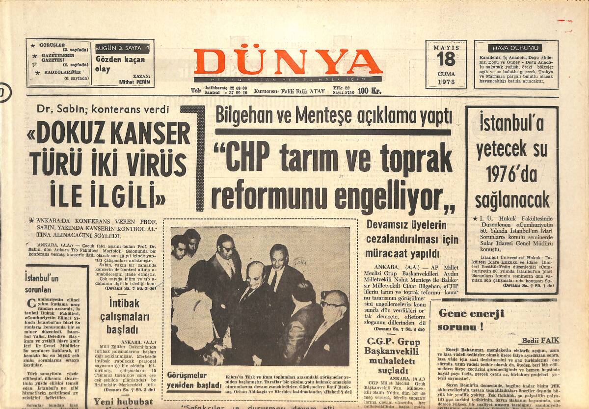 Dünya Gazetesi 18 Mayıs 1973 - CHP Tarım Ve Toprak Reformunu Engelliyor - TV'DE Türk Musikisi Yine Katledildi! GZ143021 - 1