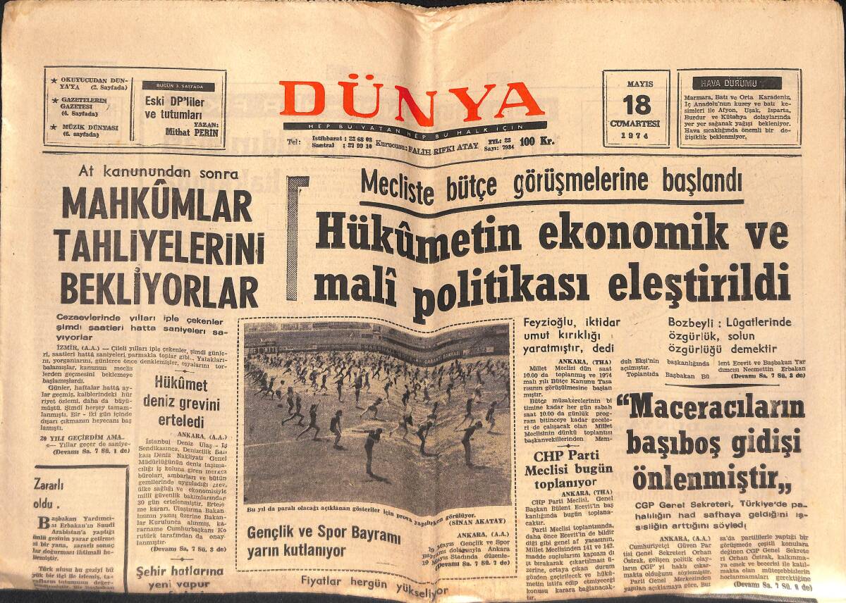 Dünya Gazetesi 18 Mayıs 1974 - Hükümet Deniz Grevini Erteledi - Ege Üniversitesi Kontenjanları Açıklandı GZ134347 - 1