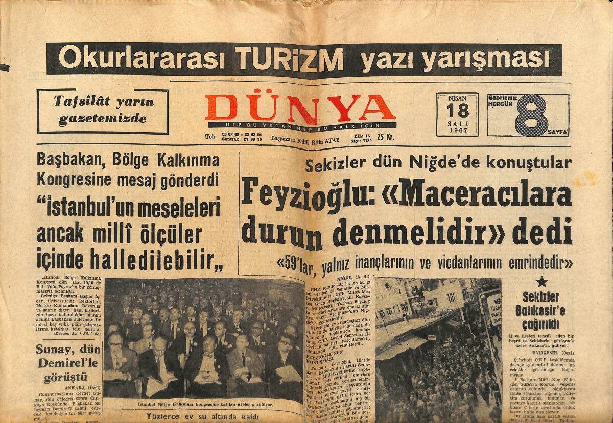 Dünya Gazetesi 18 Nisan 1967 - Sekizler Balıkesir'e Çağrıldı - Ali Fuat Başgil Dün Vefat Etti GZ151005 - 1