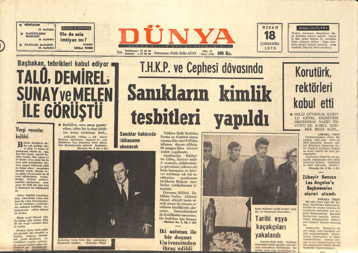 Dünya Gazetesi 18 Nisan 1973 - Humus Olaylarında 15 Ölü, 60 Yaralı Var - Talu, Demirel, Sunay Ve Melen İle Görüştü! GZ143035 - 1