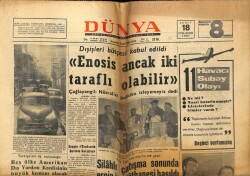 Dünya Gazetesi 18 Şubat 1967 - Enosis Ancak İki Taraflı Olabilir GZ61017 - 2