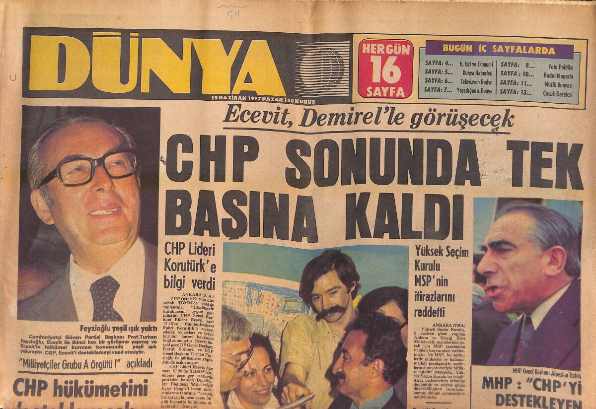 Dünya Gazetesi 19 Haziran 1977 - Gönül Yazar Gazino Afişi - Ecevit, Demirel'le Görüşecek - Yassıada'dan Meclise Giren 10 Yıllıklar Konuştu GZ155890 - 1