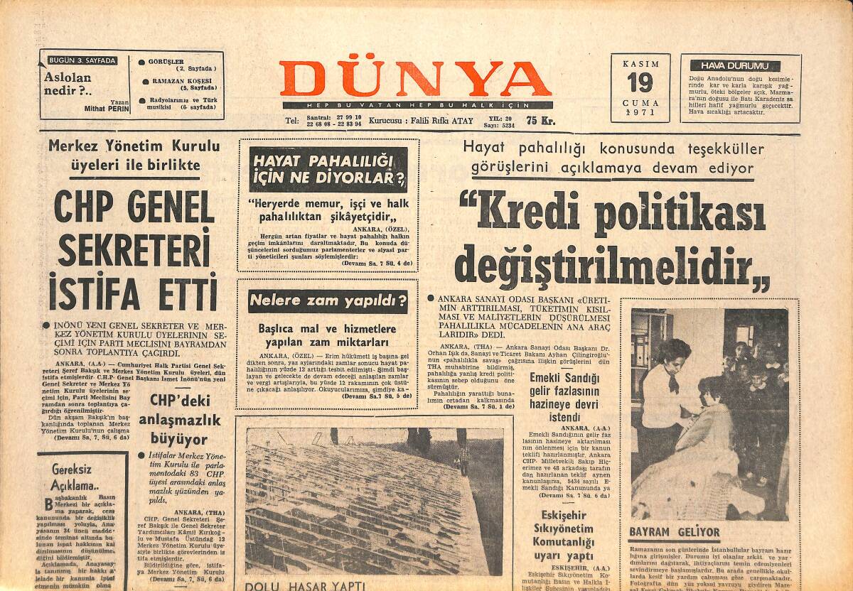 Dünya Gazetesi 19 Kasım 1971 - CHP Genel Sekreteri İstifa Etti - Fenerbahçeli Yöneticiler Şampiyonluk Hesapları Yapıyorlar! GZ143516 - 1