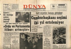 Dünya Gazetesi 19 Mart 1973 - Cumhurbaşkanı Seçimi İki Yıl Uzatılıyor GZ68007 - 1