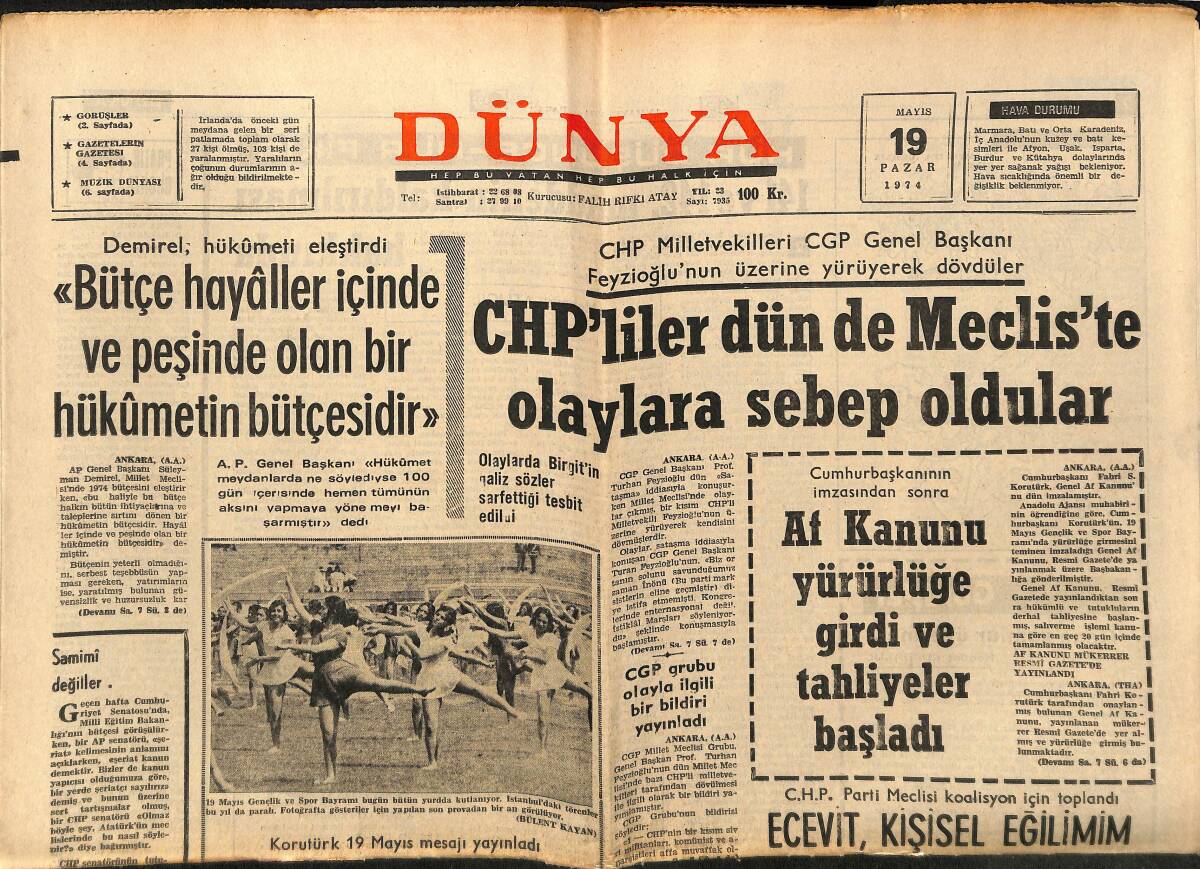 Dünya Gazetesi 19 Mayıs 1974 - CHP Genel Başkanı Feyzioğlu'nu Dövdüler, François Mitterand, Valery Giscard GZ148155 - 1