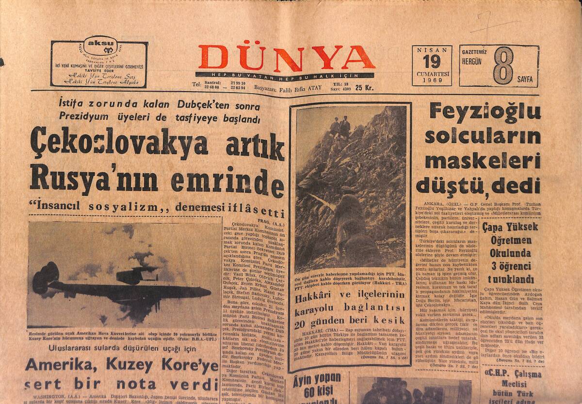 Dünya Gazetesi 19 Nisan 1969 - Çekoslovakya Artık Rusya'nın Emrinde - Ankara'da İşgaller Sona Erdi GZ149591 - 1