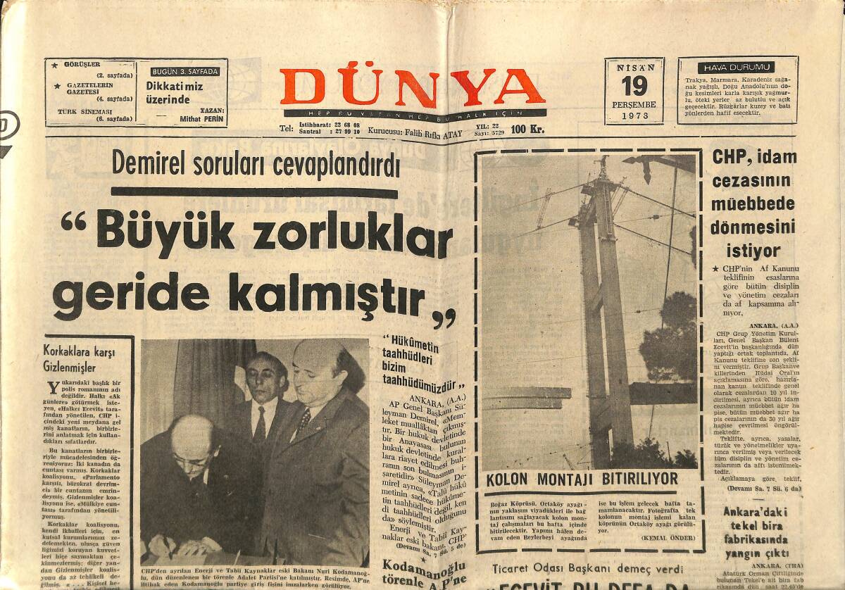 Dünya Gazetesi 19 Nisan 1973 - CHP İdamın Müebbede Dönmesini İstiyor, Fatma Girik Rabia Oldu, Bulgarları 5-2 Ezdik GZ148141 - 1