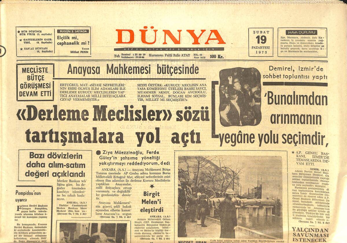 Dünya Gazetesi 19 Şubat 1973 - Batı Trakya'da Türkiye Radyolarını Dinlemek Yasaklandı - Demirel'in Teşhisleri Doğru Çıktı GZ142804 - 1