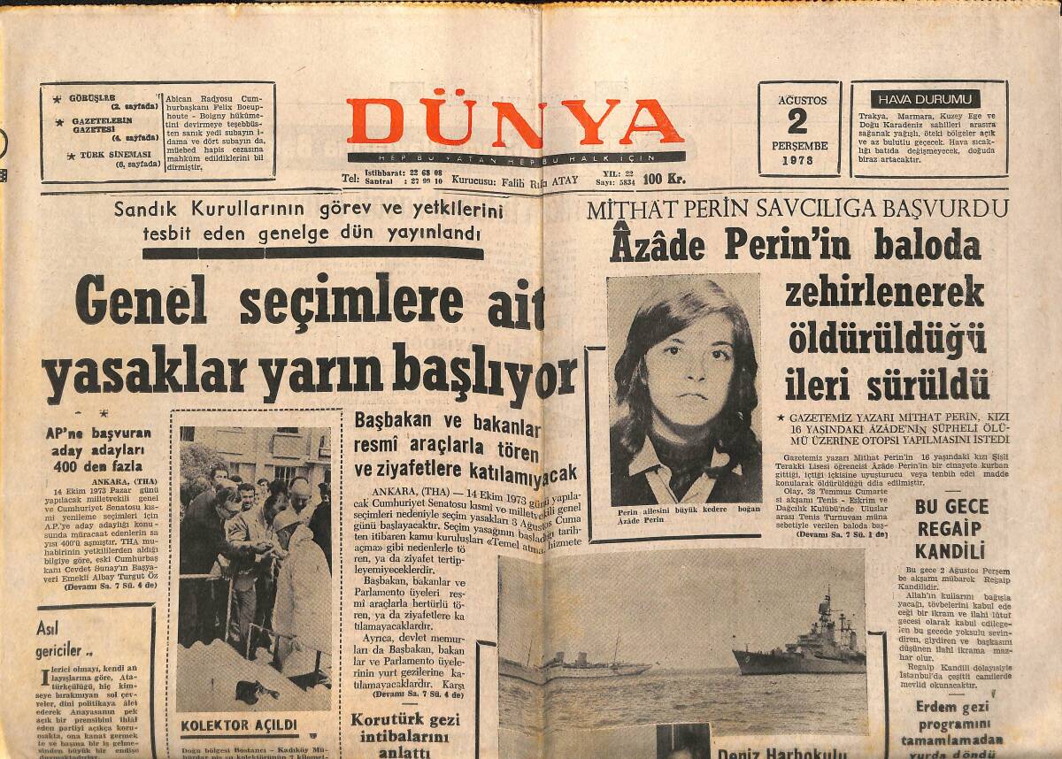 Dünya Gazetesi 2 Ağustos 1973 - Türkan Şoray Yeni Bir Film Yönetiyor - Cüneyt Arkın - Azade Perin'in Baloda Zehirlenerek Öldürüldüğü Öne Sürüldü GZ149369 - 1