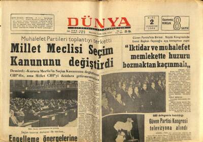 Dünya Gazetesi 2 Mart 1968 - Millet Meclisi Seçim Kanununu Değiştirdi GZ82164 - 1