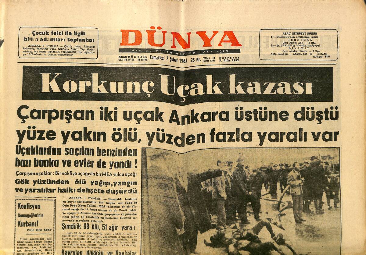 Dünya Gazetesi 2 Şubat 1963 - Korkunç Uçak Kazası İki Uçak Ankara Üstüne Düştü Çok Sayıda Ölü ve Yaralı Var GZ148150 - 1