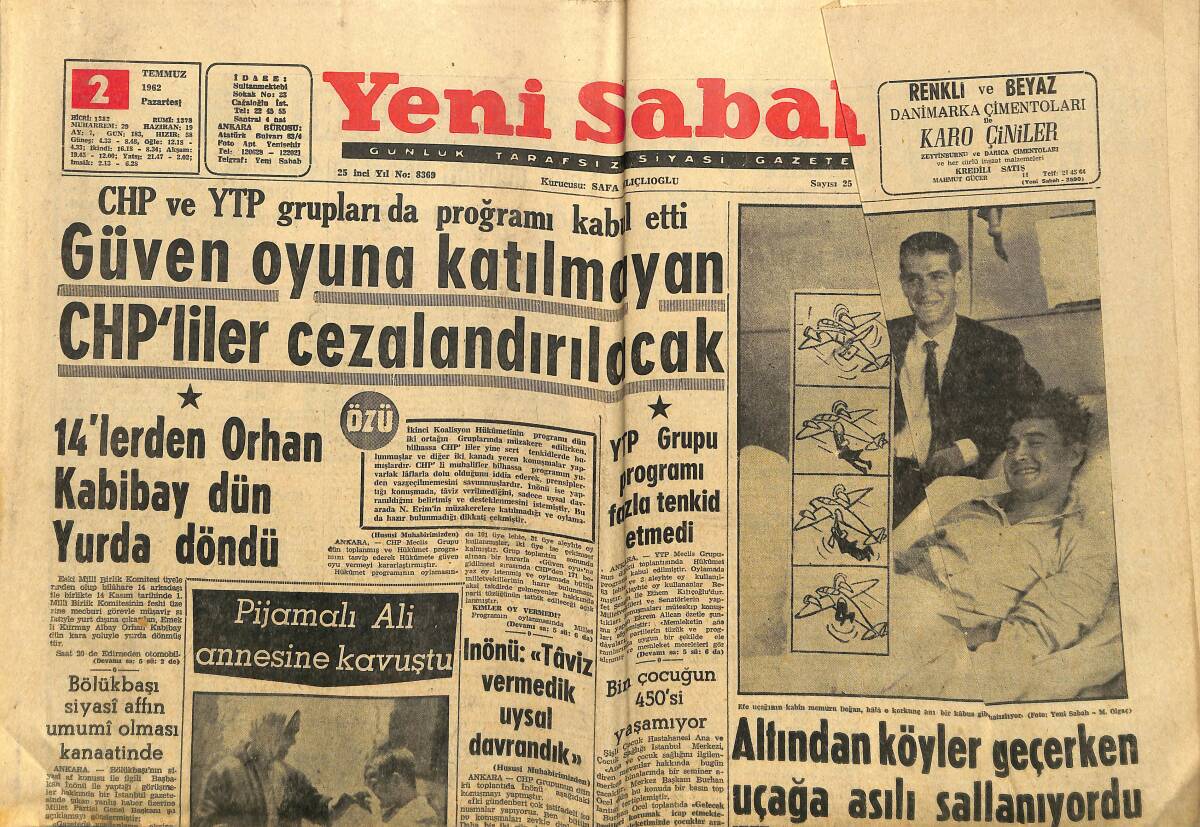 Yeni Sabah Gazetesi 2 Temmuz 1962 - Giuliano Beyaz Perdede - Güven Oyuna Katılmayan CHP&prime;liler Cezalandırılacak GZ148235 - 1