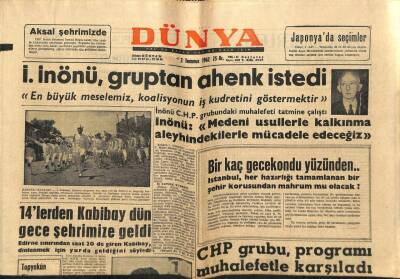 Dünya Gazetesi 2 Temmuz 1962 - İnönü Gruptan Ahenk İstedi GZ68224 - 1