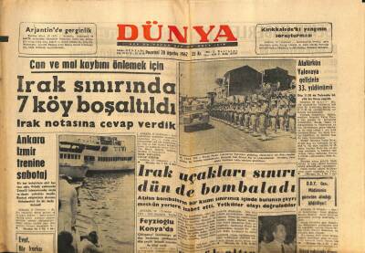 Dünya Gazetesi 20 Ağustos 1962 - Irak Sınırında 7 Köy Boşaltıldı GZ82200 - 1
