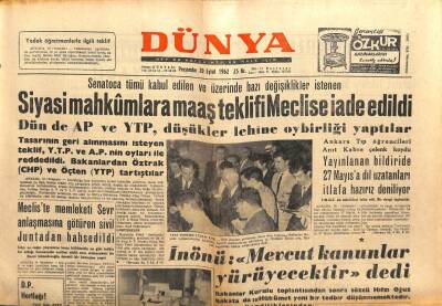 Dünya Gazetesi 20 Eylül 1962 - Siyasi Mahkumlara Maaş Teklifi Meclise İade Edildi GZ103520 - 1