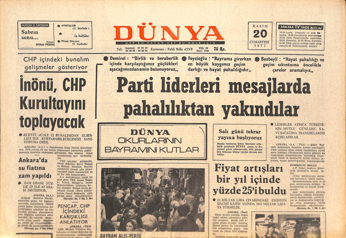 Dünya Gazetesi 20 Kasım 1971 - Parti Liderleri Mesajlarda Pahalılıktan Yakındılar - D.A Winter'in Uykusuz Geceleri! GZ143517 - 1