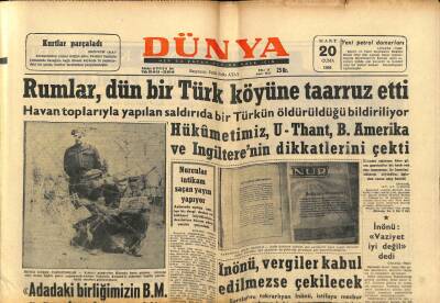 Dünya Gazetesi 20 Mart 1964 - Rumlar Dün Bir Türk Köyüne Taarruz Etti GZ68171 - 2
