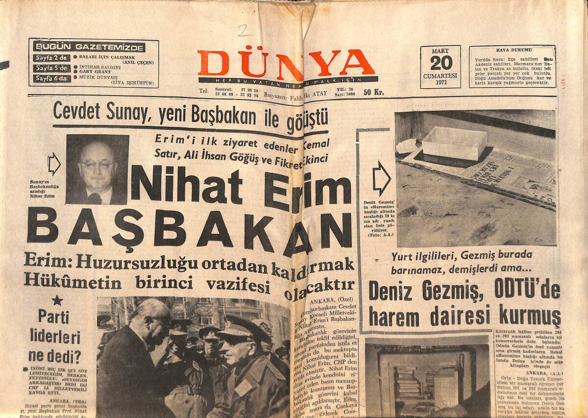 Dünya Gazetesi 20 Mart 1971 - Nihat Erim Başbakan - Deniz Gezmiş, ODTÜ'de Harem Dairesi Kurmuş GZ151091 - 1