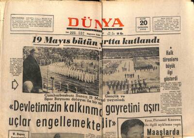 Dünya Gazetesi 20 Mayıs 1970 - Sunay Devletimizin Kalkınma Gayretini Aşırı Uçlar Engellemektedir GZ66187 - 2