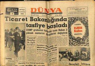 Dünya Gazetesi 20 Nisan 1963 - Ticaret Bakanlığında Tasfiye Başladı GZ61081 - 2