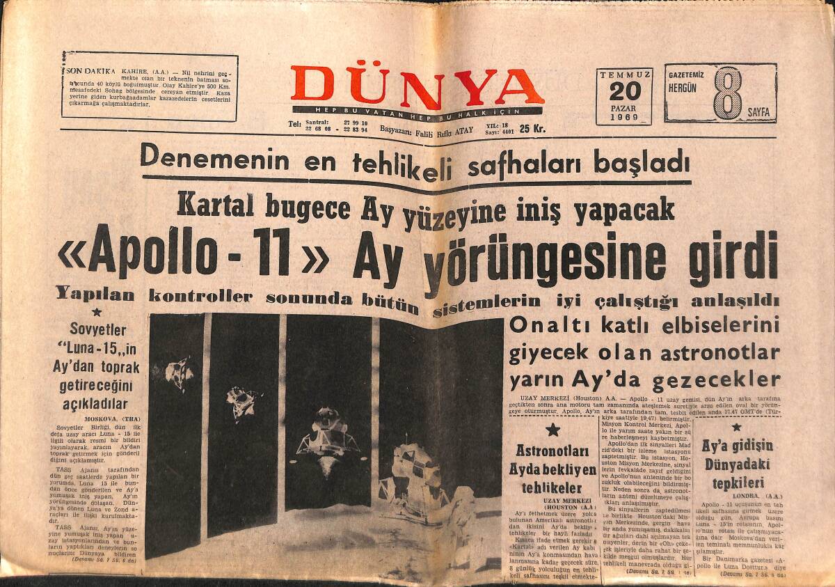 Dünya Gazetesi 20 Temmuz 1969 - Edward Kennedy Ölüm Tehlikesi Atlattı - Apollo-11 Ay Yörüngesine Girdi GZ149579 - 1