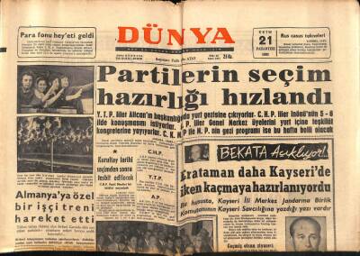 Dünya Gazetesi 21 Ekim 1963 - Partilerin Seçim Hazırlığı Hızlandı GZ83033 - 1
