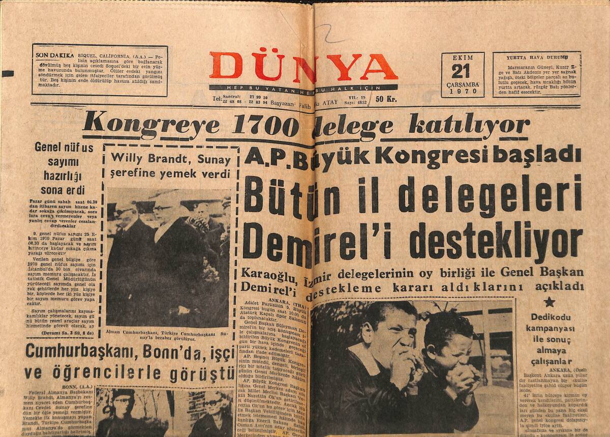 Dünya Gazetesi 21 Ekim 1970 - Bütün İl Delegeleri Demirel'i Destekliyor - Dünyanın İlk Pastörize Birası Tuborg GZ148299 - 1