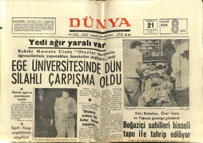 Dünya Gazetesi 21 Haziran 1969 - Ege Üniversitesinde Dün Silahlı Çatışma Oldu GZ68277 - 1