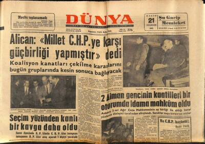 Dünya Gazetesi 21 Kasım 1963 - Alican Millet CHPye karşı Güçbirliği Yapmıştır dedi GZ80629 - 1