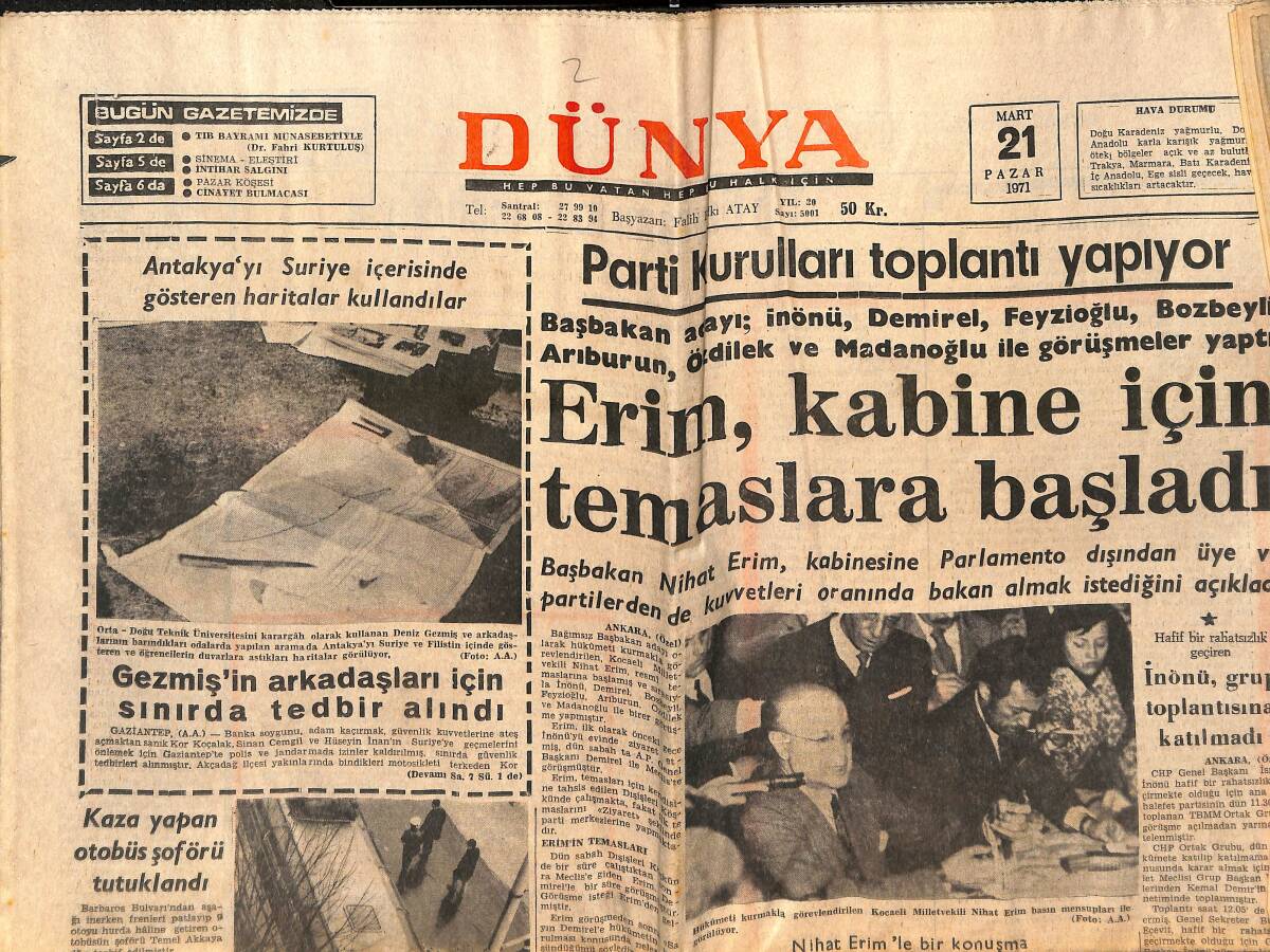 Dünya Gazetesi 21 Mart 1971 - Gezmiş Ve Arkadaşları İçin Sınırda Tedbir Alındı - Karşılaşmanın Golünü 10. Dakikada Metin Oktay Attı GZ151092 - 1