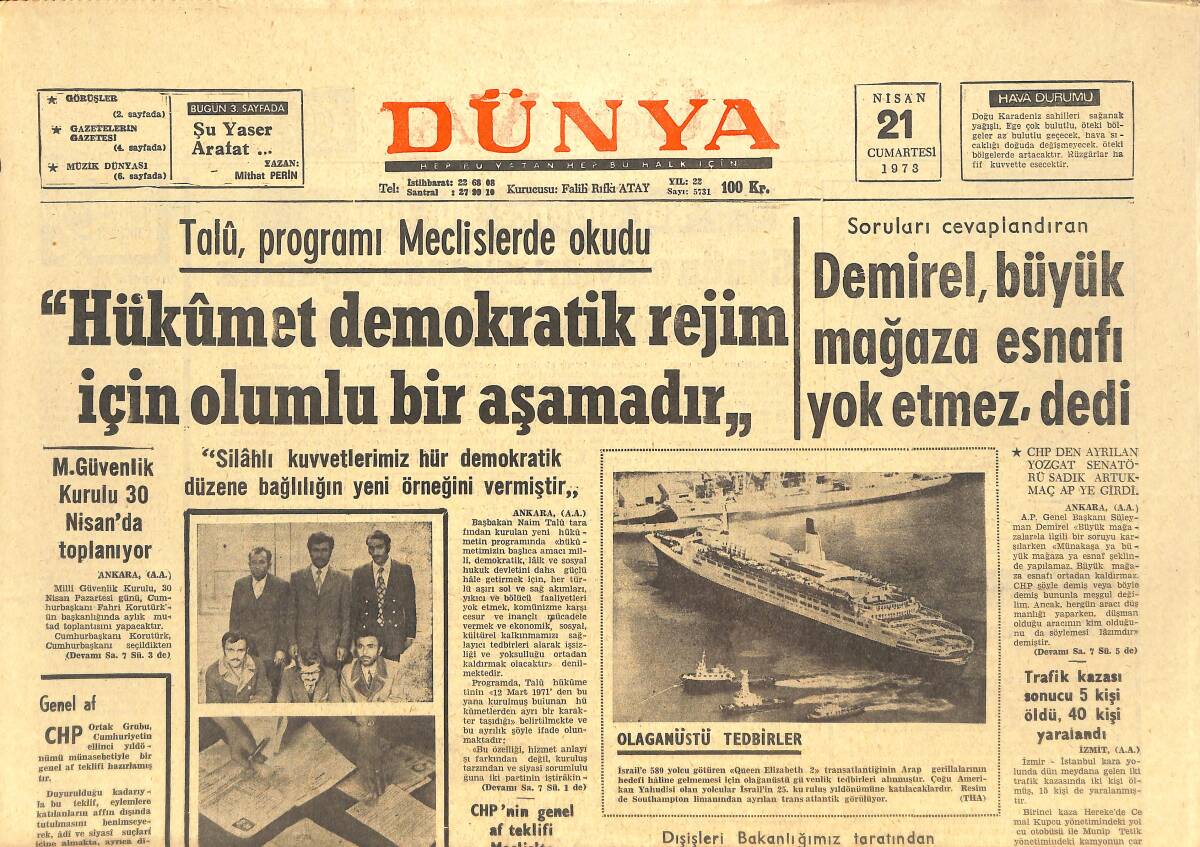 Dünya Gazetesi 21 Nisan 1973 - Nixon, Türkiye'nin NATO'daki Rolüne Önem Veriyor - İlk Türk Spor Otomobili Anadol STC-16 GZ143152 - 1