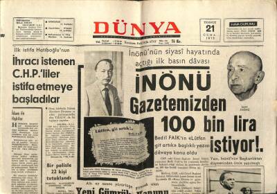 Dünya Gazetesi 21 Temmuz 1972 - İnönü Gazetemizden 100 Bin Lira İstiyor GZ66994 - 2
