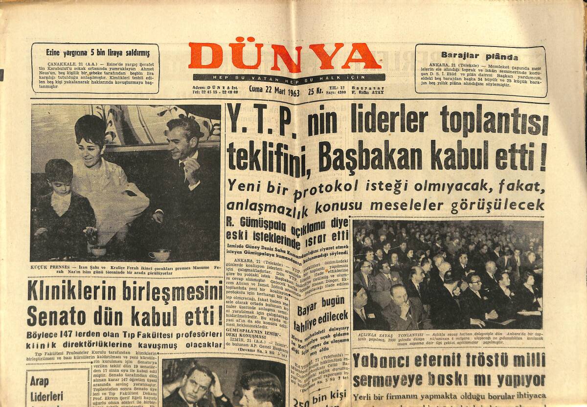 Dünya Gazetesi 22 Mart 1963 - İran Şahı Ve Kraliçe Ferah Çocuklarının İsim Günü Töreninde - Metin Oktay Kamptan Da Çıkarıldı GZ150989 - 1