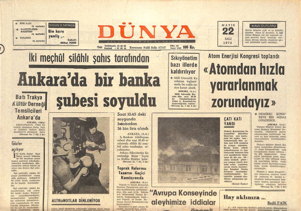 Dünya Gazetesi 22 Mayıs 1973 - Ankara'da Bir Banka Şubesi Soyuldu! - Cankurtaran: Didi'yi Harcatmayacağız! GZ143027 - 1