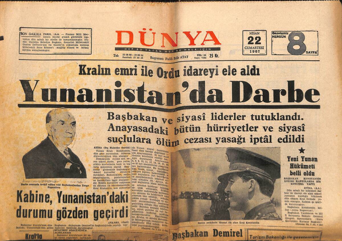 Dünya Gazetesi 22 Nisan 1967 - Yunanistan'da Darbe - Yeni Yunan Hükümeti Belli Oldu GZ149242 - 1