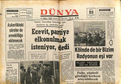 Dünya Gazetesi 22 Nisan 1972 - Ecevit Partiye El Konulmak İsteniyor Dedi GZ68101 - 1