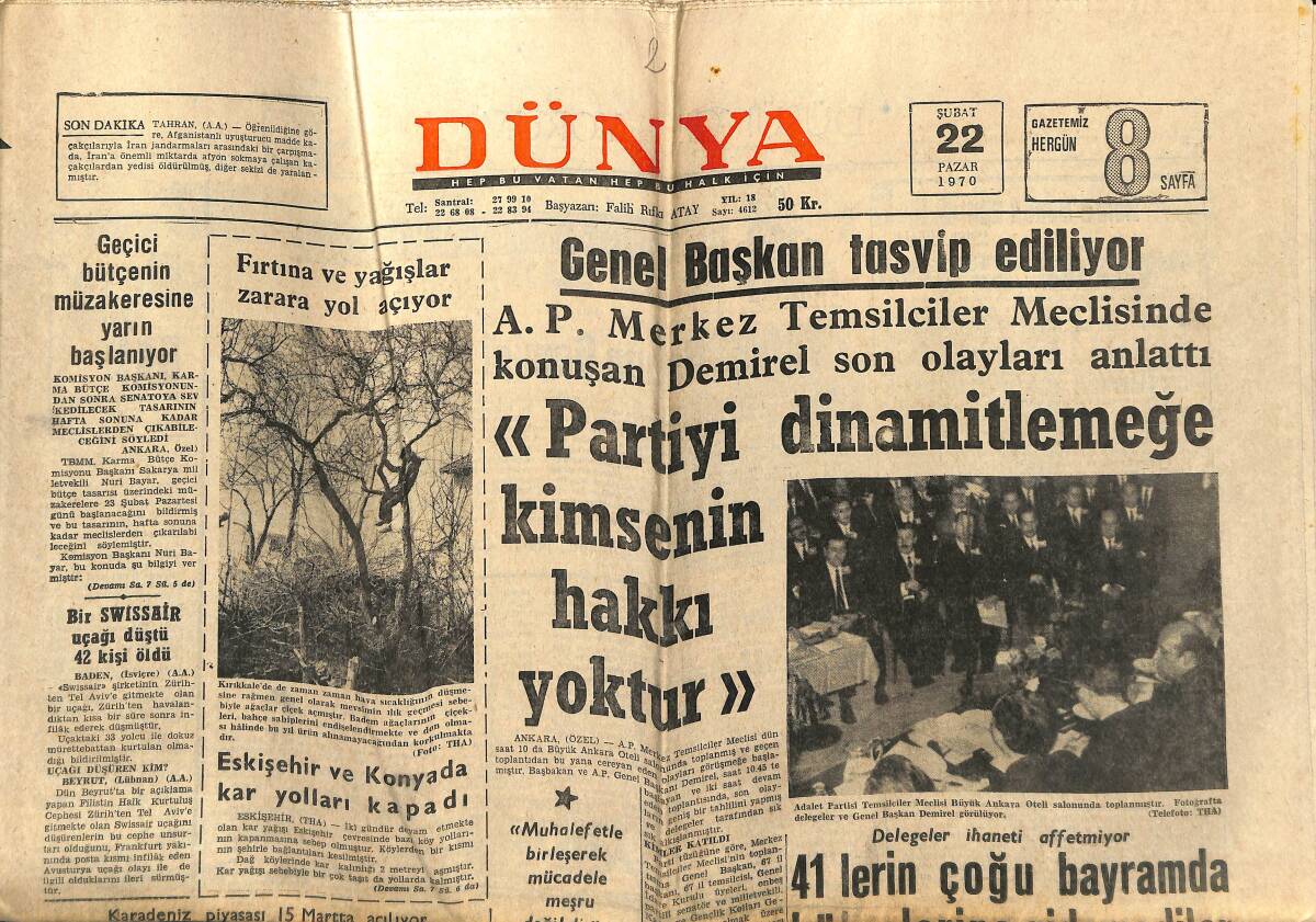 Dünya Gazetesi 22 Şubat 1970 - Rusya İle Amerika Nükleer Enerji Konusunda Anlaştı - Demirel, Yeni Hükümet Çalışmalarına Başladı GZ150974 - 1