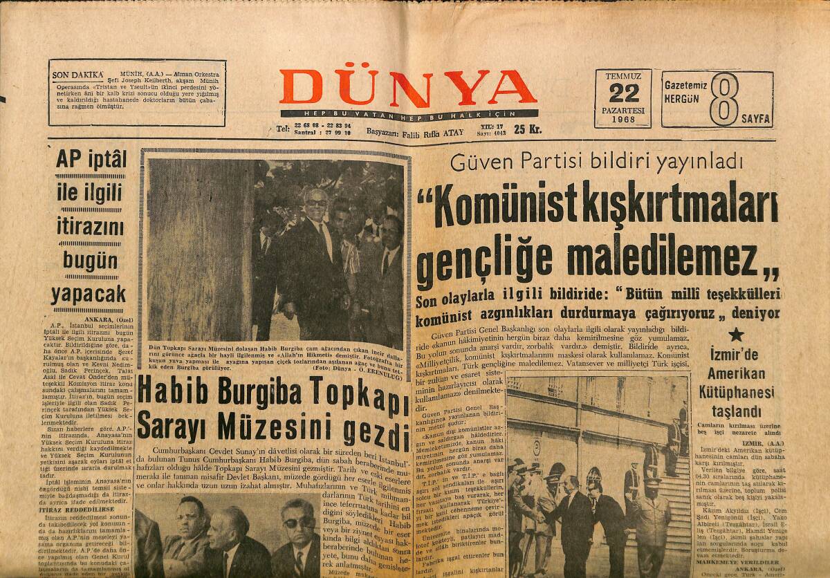 Dünya Gazetesi 22 Temmuz 1968 - Tunus Cumhurbaşkanı Habib Burgiba Türkiye'de, İzmir'de Amerikan Kütüphanesi Taşlandı, Fantoma Çizgi Roman, Hanna Fiala GZ148160 - 1