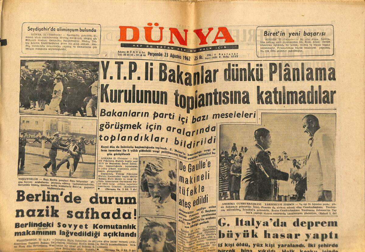 Dünya Gazetesi 23 Ağustos 1962 - Galatasaray'da Futbolcuların Dikkati Çekilecek - De Gaulle'e Makineli Tüfekle Ateş Edildi GZ151004 - 1