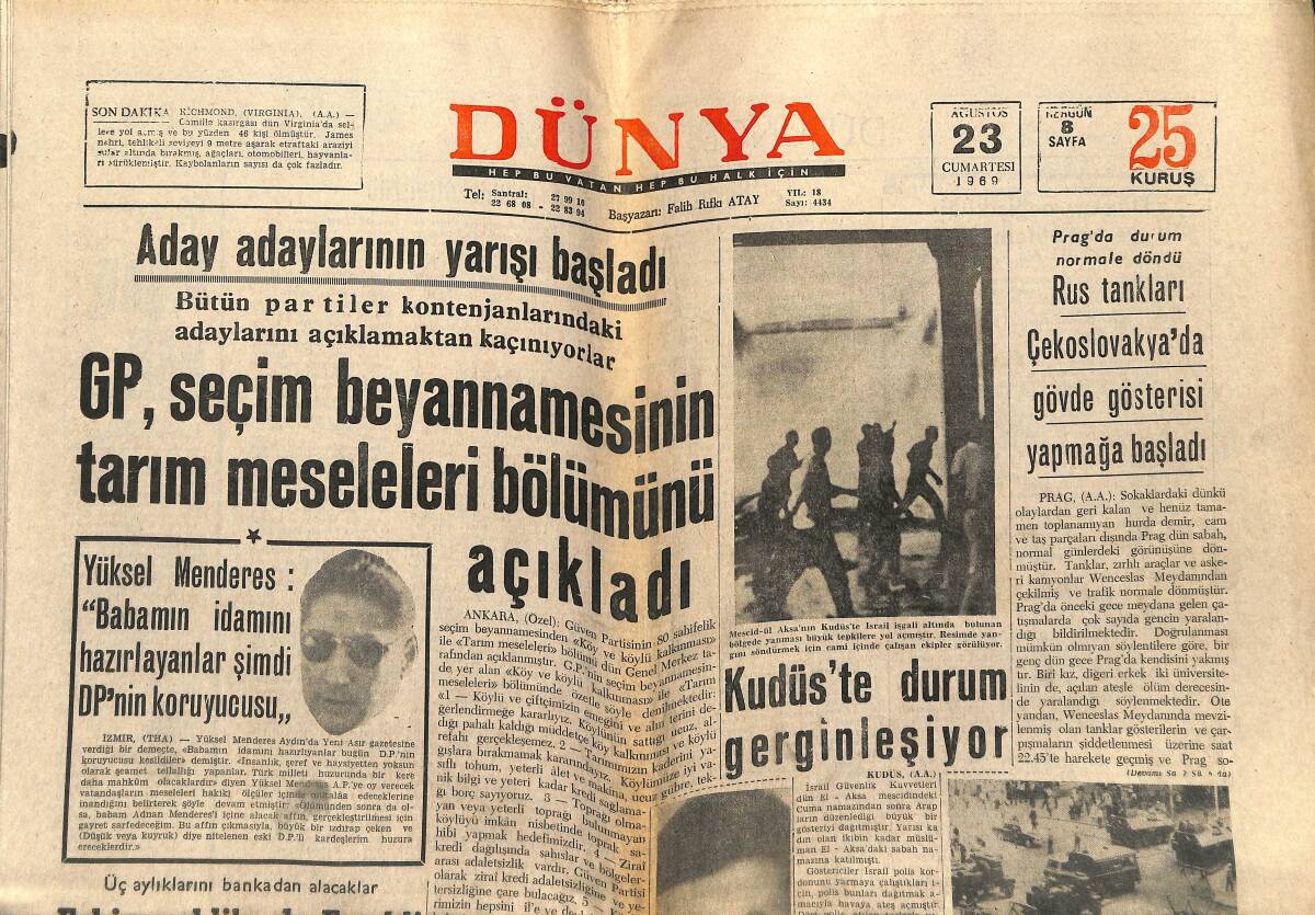 Dünya Gazetesi 23 Ağustos 1969 - Metin Oktay Unutulamaz - Yüksel Menderes: Babamın İdamını Hazırlayanlar Şimdi DP'nin Koruyucusu GZ151009 - 1